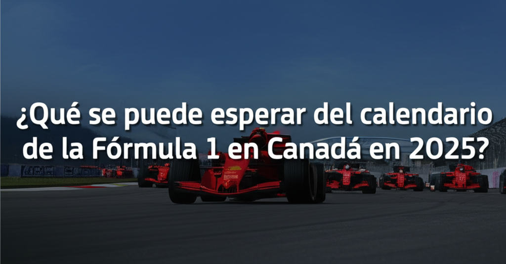 Fórmula 1 Canadá