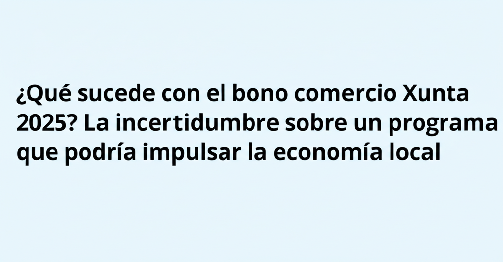 bono comercio xunta