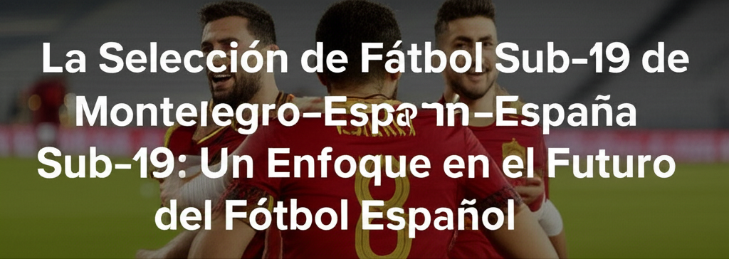 Fútbol Sub-19