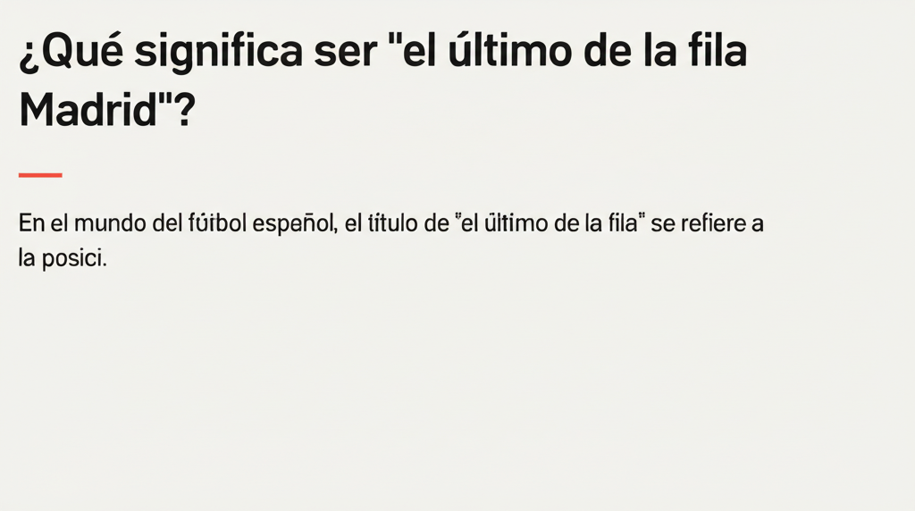 Imagen de El Último De La Fila Madrid - Fútbol