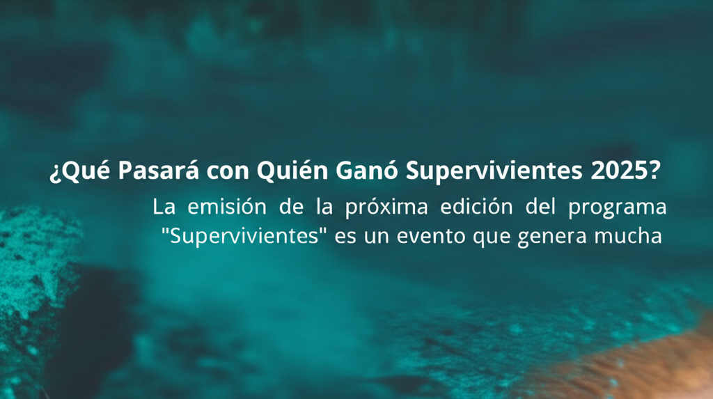 Imagen de Quién Ganó Supervivientes